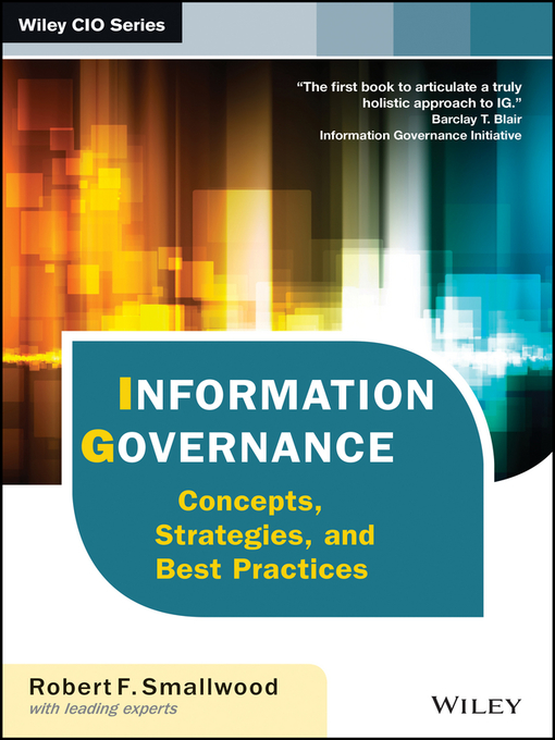 Title details for Information Governance by Robert F. Smallwood - Available